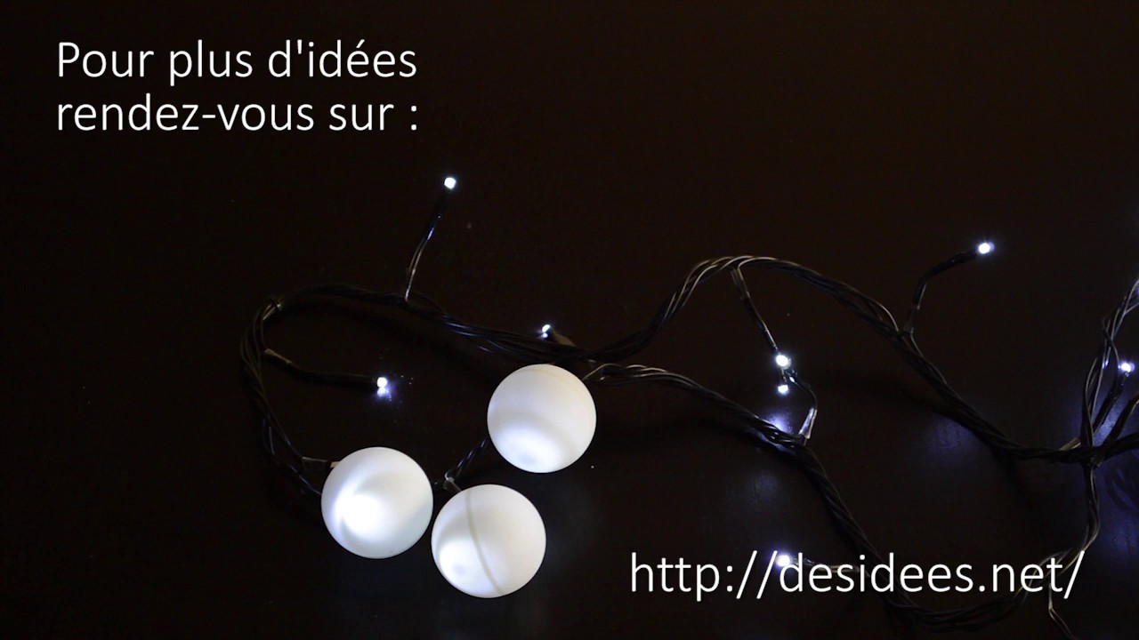 Tuto Facile : Une guirlande lumineuse en balles de ping-pong