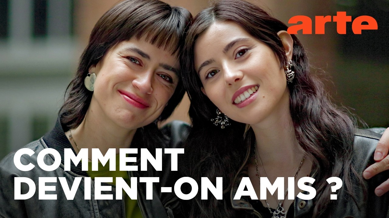 L’amitié : de l’intégration sociale au bien-être mental | Documentaire | ARTE