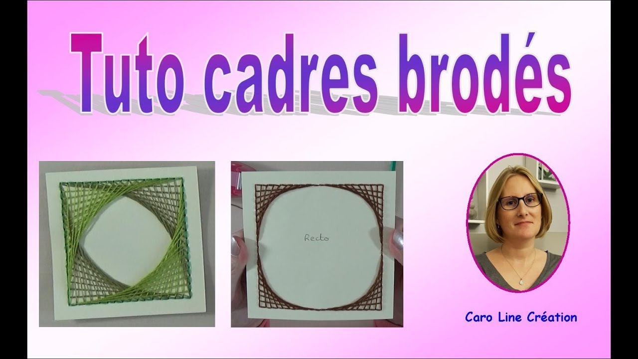 TUTO cadres brodés (en couture)