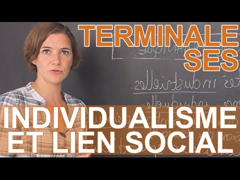 Comment l'individualisme transforme-t-il le lien social ? - SES - Terminale - Les Bons Profs