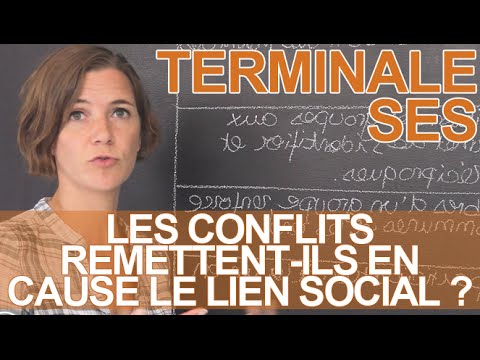 Les conflits remettent-ils en cause le lien social ? - SES - Terminale - Les Bons Profs