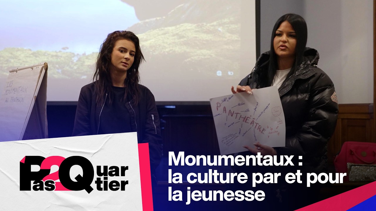 Monumentaux : la culture par et pour la jeunesse • FRANCE 24